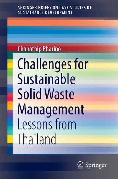 Challenges for Sustainable Solid Waste Management