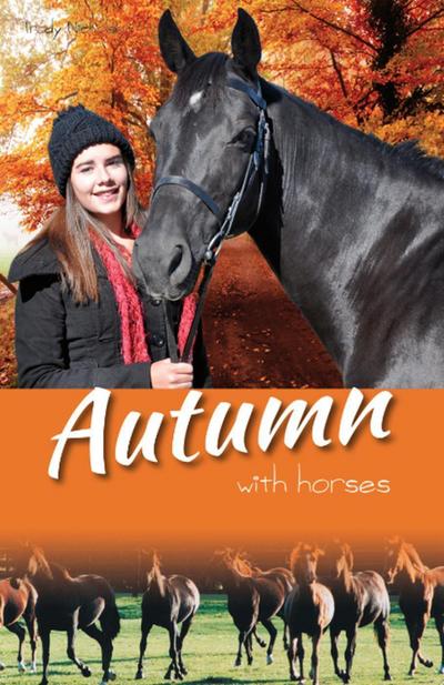 Autumn with Horses (White Cloud Station, #6)