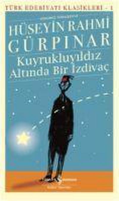 Kuyrukluyildiz Altinda Bir Izdivac