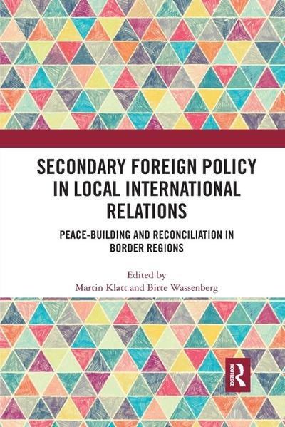 Secondary Foreign Policy in Local International Relations