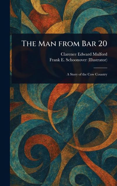 The Man From Bar 20