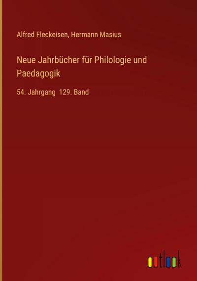 Neue Jahrbücher für Philologie und Paedagogik