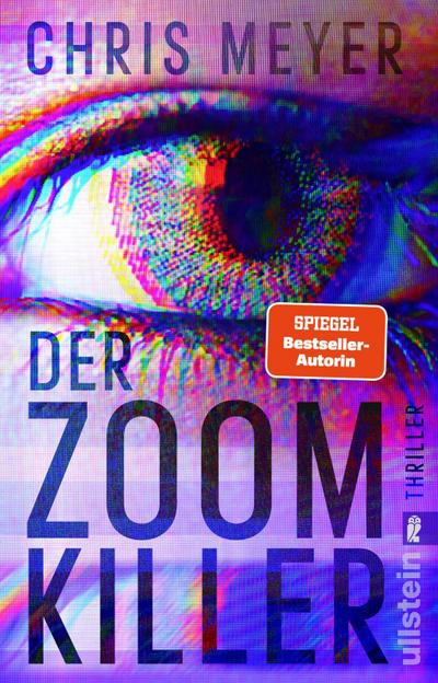 Der Zoom-Killer: Thriller | Brutaler Psychothriller: Ein Serienkiller inszeniert seine Taten live. BKA-Profiler ermittelt unter Hochdruck. Spannung bis zur letzten Seite (Tom-Bachmann-Serie, Band 2)