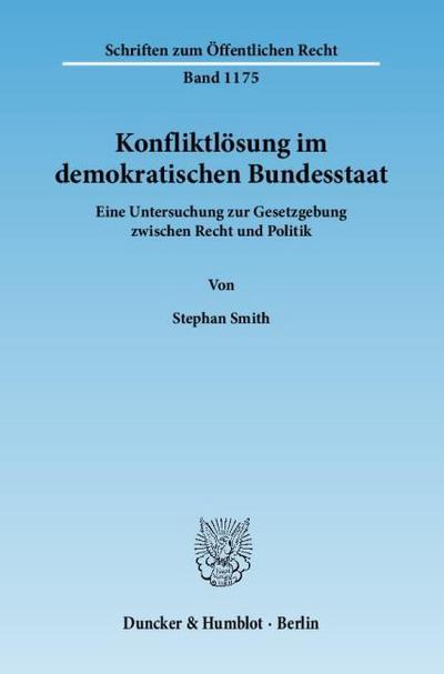 Konfliktlösung im demokratischen Bundesstaat