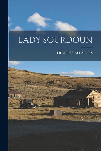 Lady Sourdoun