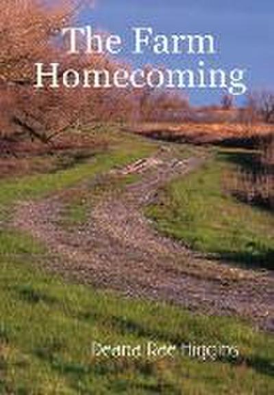 The Farm Homecoming