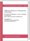 Hallesche Pastoren in Pennsylvania, 1743-1825. Eine kritische Quellenedition zu ihrer Amtstätigkeit in Nordamerika