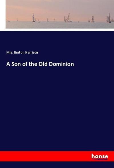A Son of the Old Dominion