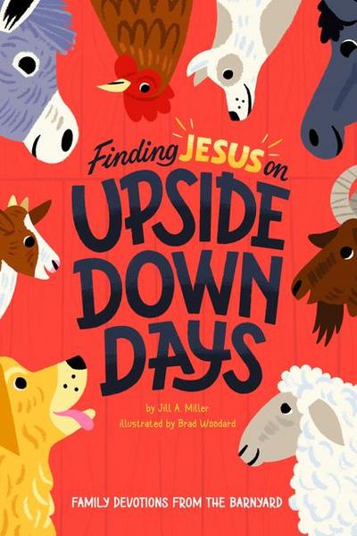 Finding Jesus on Upside Down Days