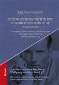 Philosophiegeschichte und Geschichtsphilosophie 6.2 - Vorlesungen