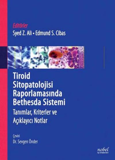 Tiroid Sitopatolojisi Raporlamasinda Bedhesda Sistemi