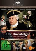 Der Thronfolger - Die harten Jugendjahre von Friedrich dem Großen von Preußen