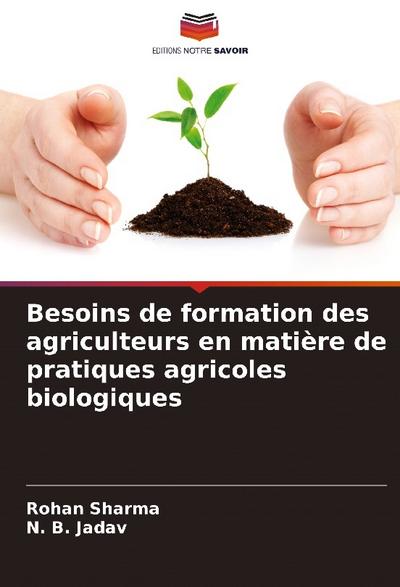 Besoins de formation des agriculteurs en matière de pratiques agricoles biologiques