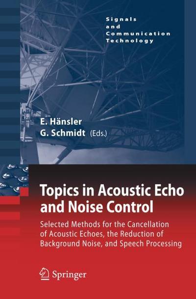 Acoustic Echo and Noise Control