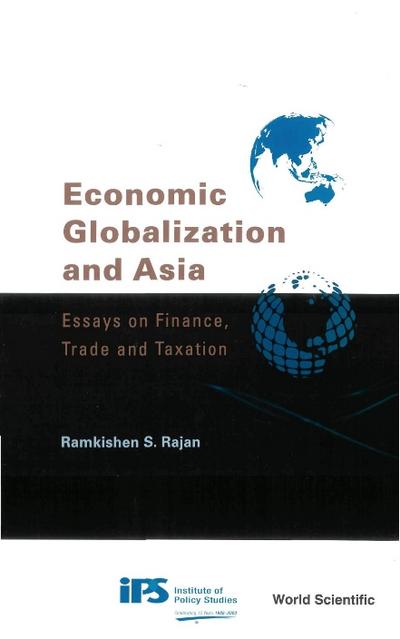 ECONOMIC GLOBALIZATION & ASIA