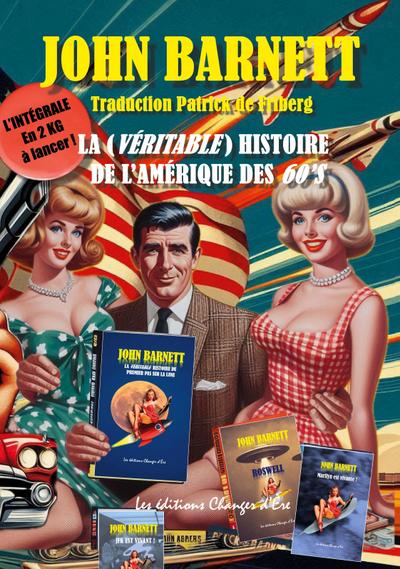 La Véritable histoire de l’Amérique des Sixties