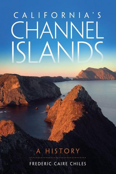 California’s Channel Islands