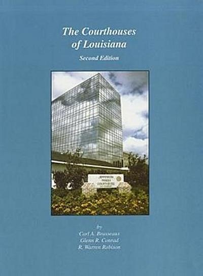 The Courthouses of Louisiana