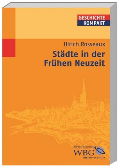 Städte in der Frühen Neuzeit