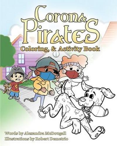 Corona Pirates: Coloring, & Activity Book