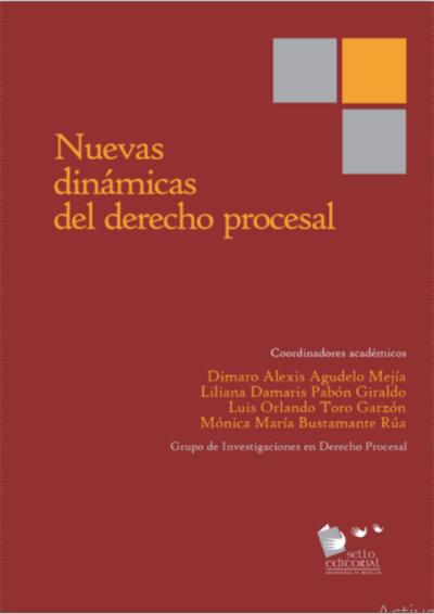 Nuevas dinámicas del derecho procesal