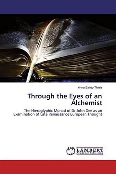 Through the Eyes of an Alchemist