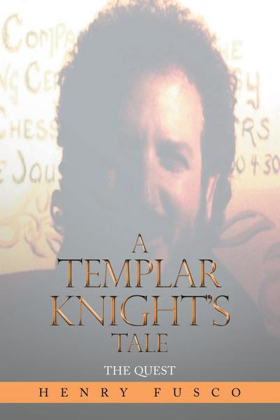 A Templar Knight’s Tale