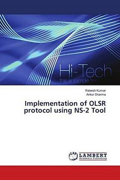 Implementation of OLSR protocol using NS-2 Tool