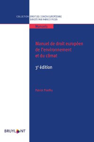 Manuel de droit européen de l’environnement et du climat