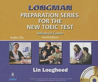 Longman Preparation Series for the New TOEIC Test: Advanced Course [Audiobook...