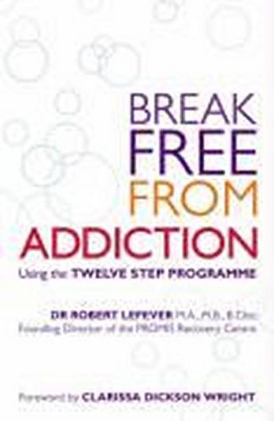 Break Free from Addiction