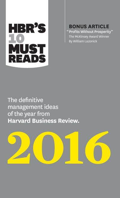Hbr’s 10 Must Reads 2016