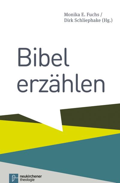 Bibel erzählen