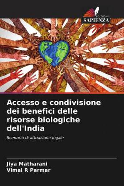 Accesso e condivisione dei benefici delle risorse biologiche dell’India