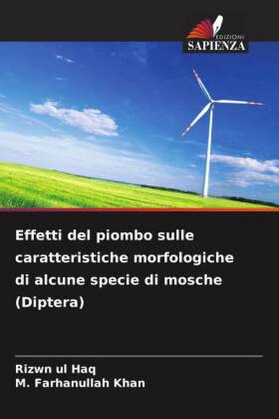 Effetti del piombo sulle caratteristiche morfologiche di alcune specie di mosche (Diptera)