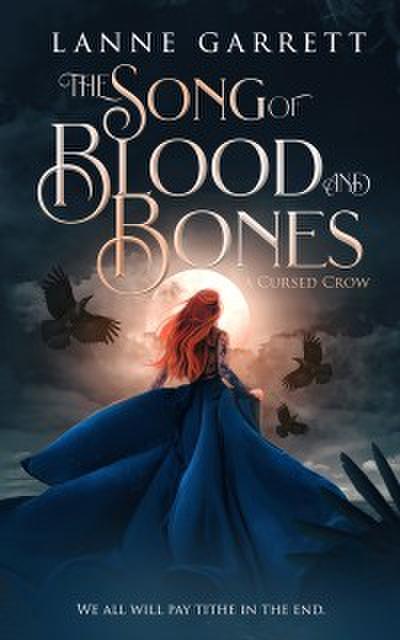 Song of Blood and Bones