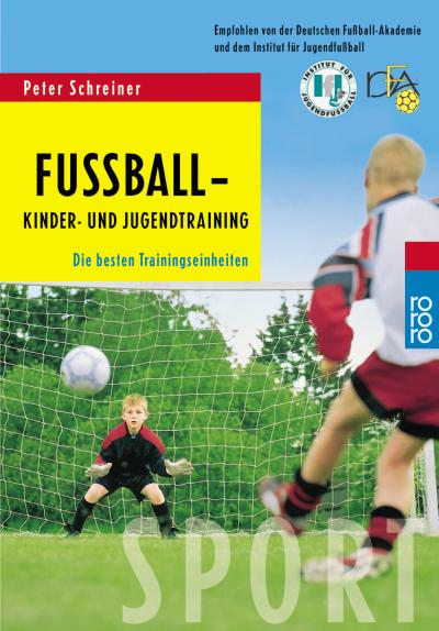Fußball - Kinder- und Jugendtraining
