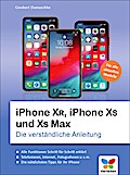 iPhone XR, iPhone XS und XS Max