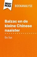 Balzac en de kleine Chinese naaister van Dai Sijie (Boekanalyse)