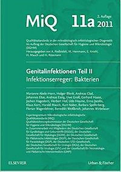 MIQ 11a: Genitalinfektionen 2 Infektionserreger: Bakterien