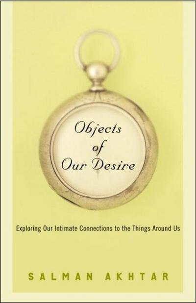 Objects of Our Desire