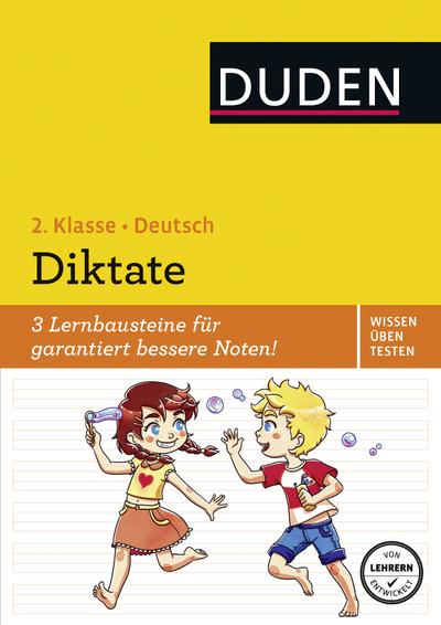 Duden Wissen - Üben - Testen: Deutsch - Diktate, 2. Klasse