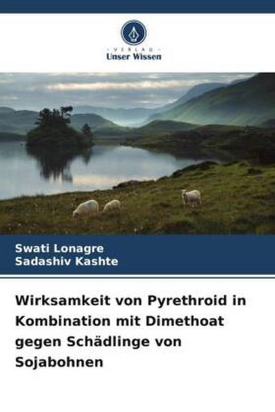 Wirksamkeit von Pyrethroid in Kombination mit Dimethoat gegen Schädlinge von Sojabohnen