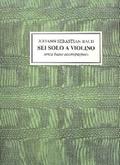 6 solo a violino senza basso accompagnato