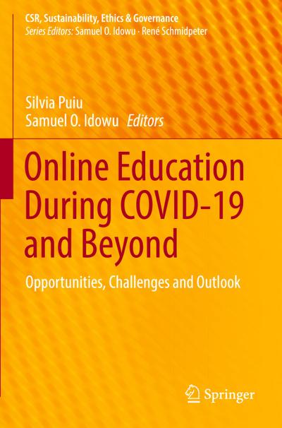 Online Education During COVID-19 and Beyond