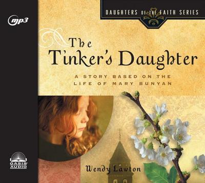 The Tinker’s Daughter