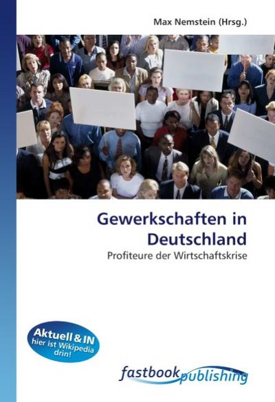 Gewerkschaften in Deutschland - Max Nemstein