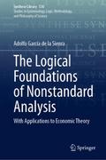 The Logical Foundations of Nonstandard Analysis