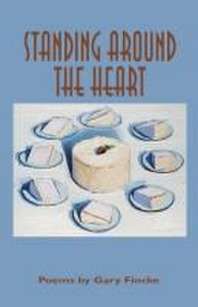 Standing Around the Heart