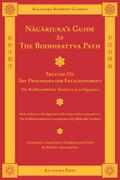 Nagarjuna’s Guide to the Bodhisattva Path